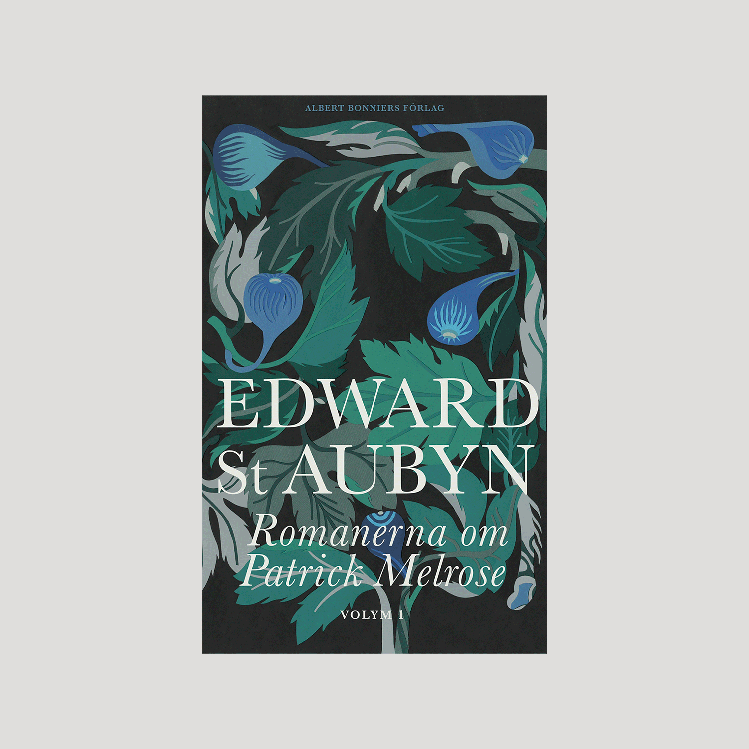 Romanerna Om Patrik Melrose (Vol 1) By Edward St Aubyn; Daniel Sandström (Design), Albert Bonniers Förlag