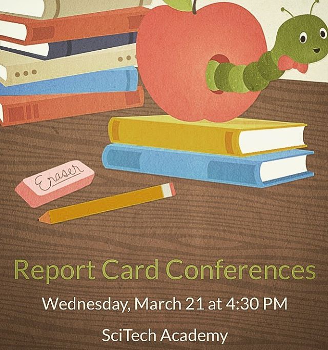 We are excited to welcome our families to pick up report cards on March 21st from 4:30-6:30. Come by to meet with teachers to discuss quarter 3 progress. Save the date and see you there! #scitech #sta #reportcards #savethedate