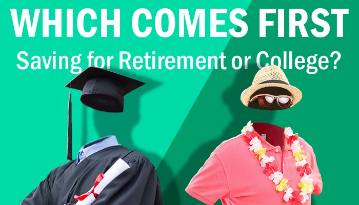 Which Comes First?  Retirement or College Planning?