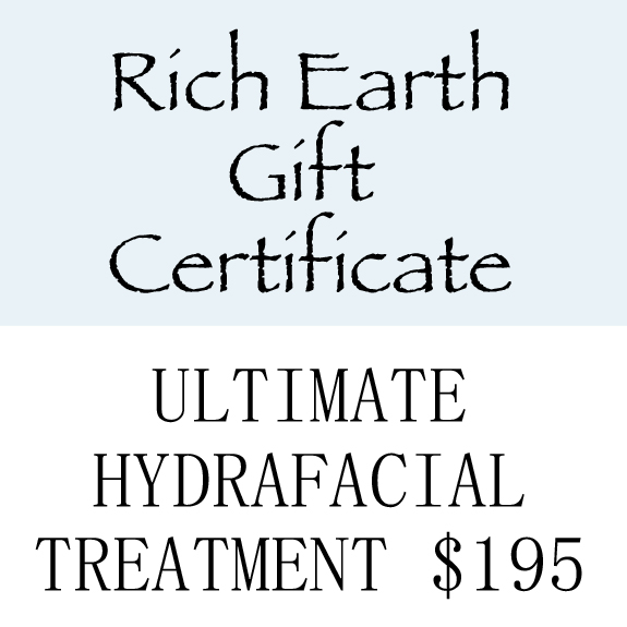 Rich Earth Gift Certificate - Ultimate HydraFacial Treatment