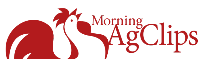 Morning Ag Clips