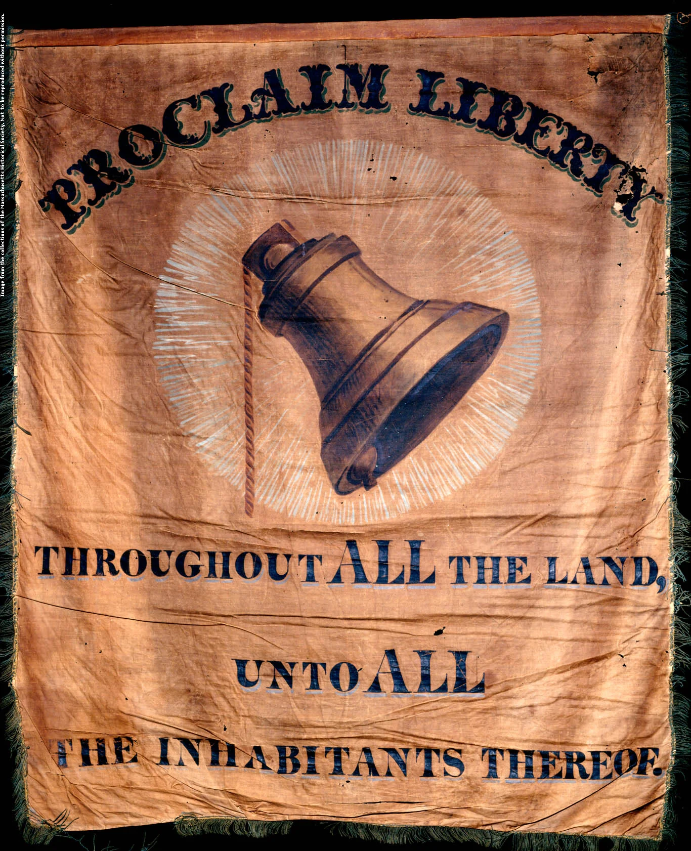 This banner, used by William Lloyd Garrison at Massachusetts antislavery fairs and festivals, has a large painting of a liberty bell. Cotton, paint, silk fringe by unknown, Boston, 1843. 113.75 cm x 96.25 cm In the collection of The Massachusetts Historical Society