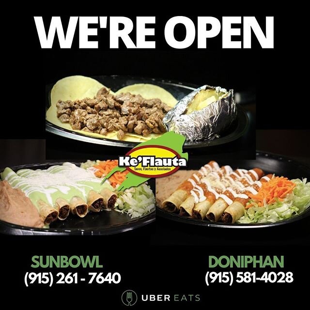 We are enabling &bull; Curbside Order &amp; Pick up (SunBowl) &bull; Online Ordering (SunBowl) &bull; UBER EATS &bull; Drive Thru (Doniphan) &bull; Thank you for business &bull; Together we will overcome this &bull; .
.
#keflautaep #elpaso #itsallgoo