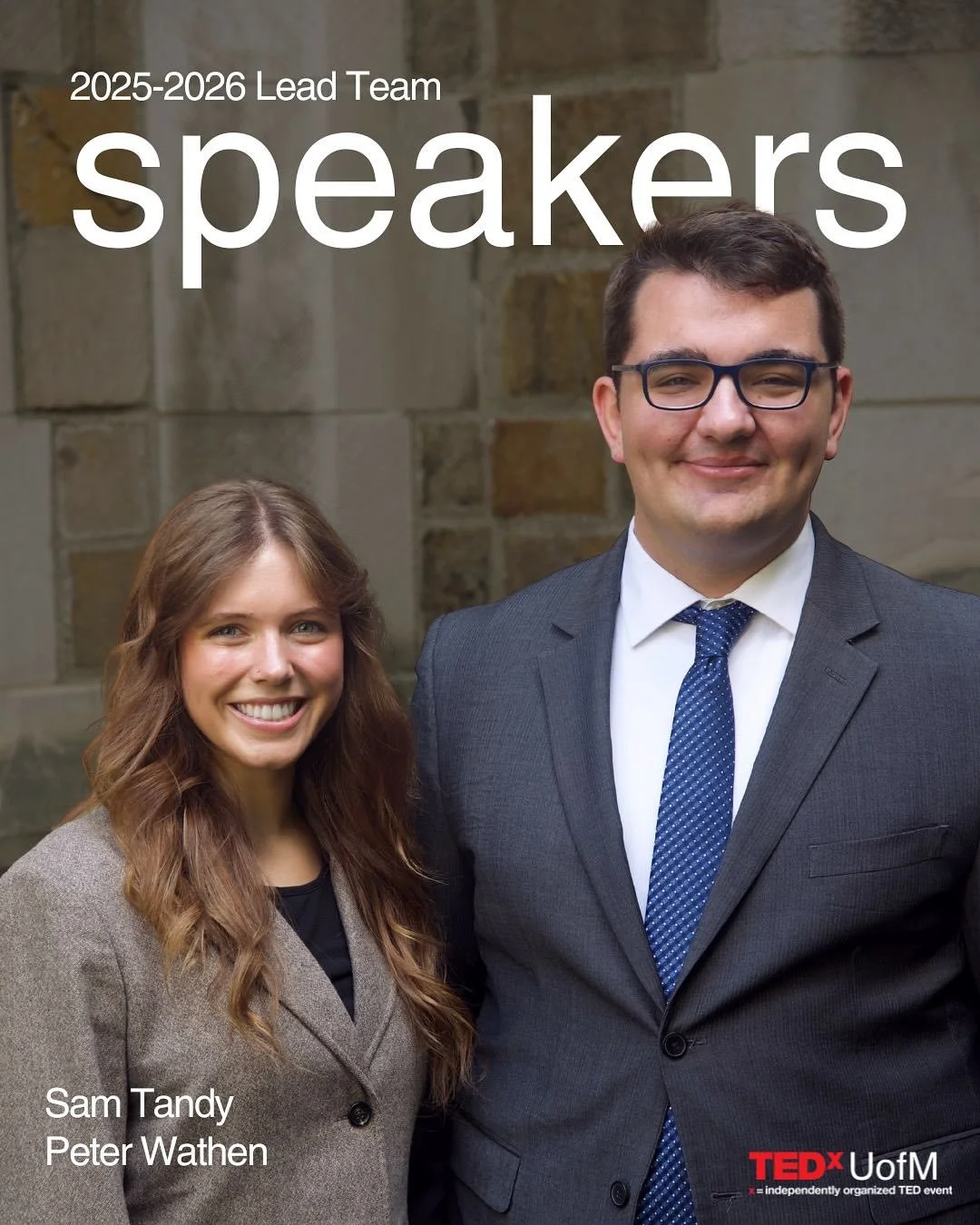 Peter Wathen and Sam Tandy are the dynamic duo in charge of recruiting and coaching the inspiring batch of speakers for our 2026 conference!

A little more about them:

Sam Tandy
Major: International Studies
Grade: Sophomore
Hometown: Rochester Hills