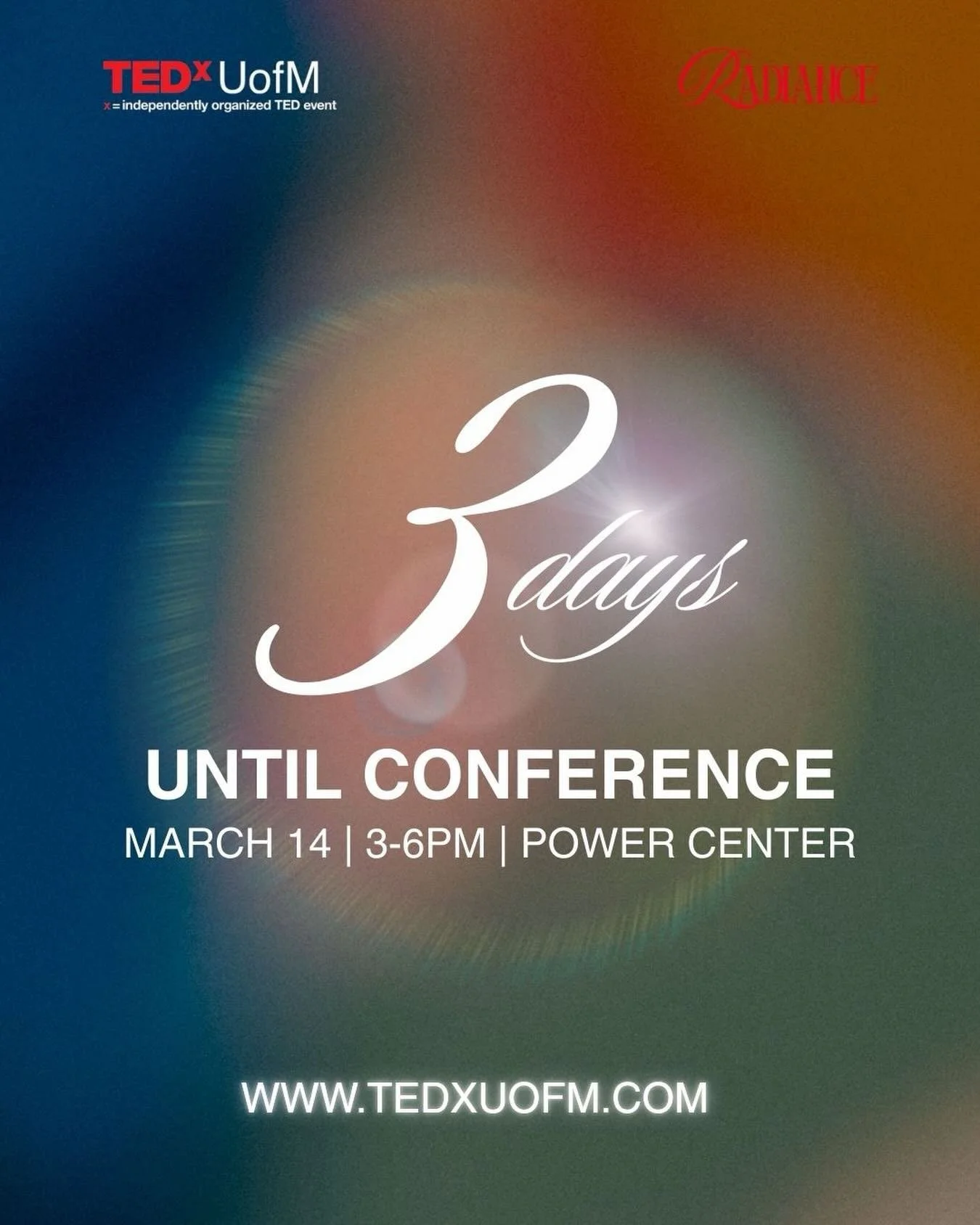3 days.

TEDxUofM 2026: Radiance is almost here.
March 14 &bull; 3&ndash;6 PM
Power Center for Performing Arts
Big ideas. Inspiring voices. One unforgettable afternoon.

Tickets available at link in bio!

#tedtalks #tedx #uofmichigan #uofm #annarborm
