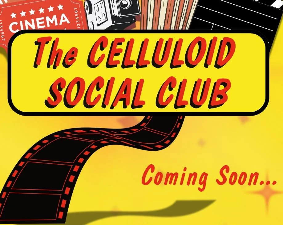 Celluloid Social Club
