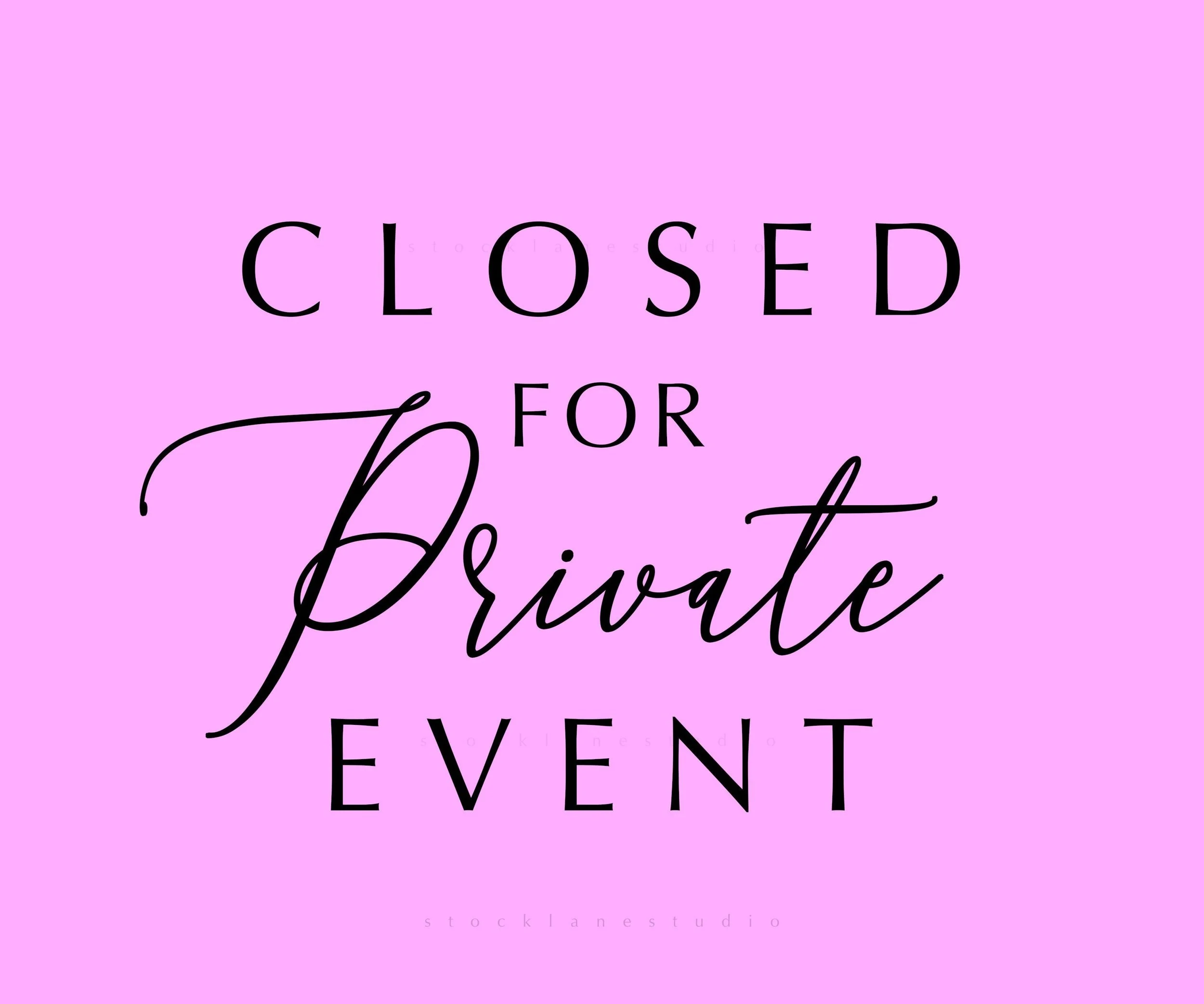 Closed for Private Celebration of Life