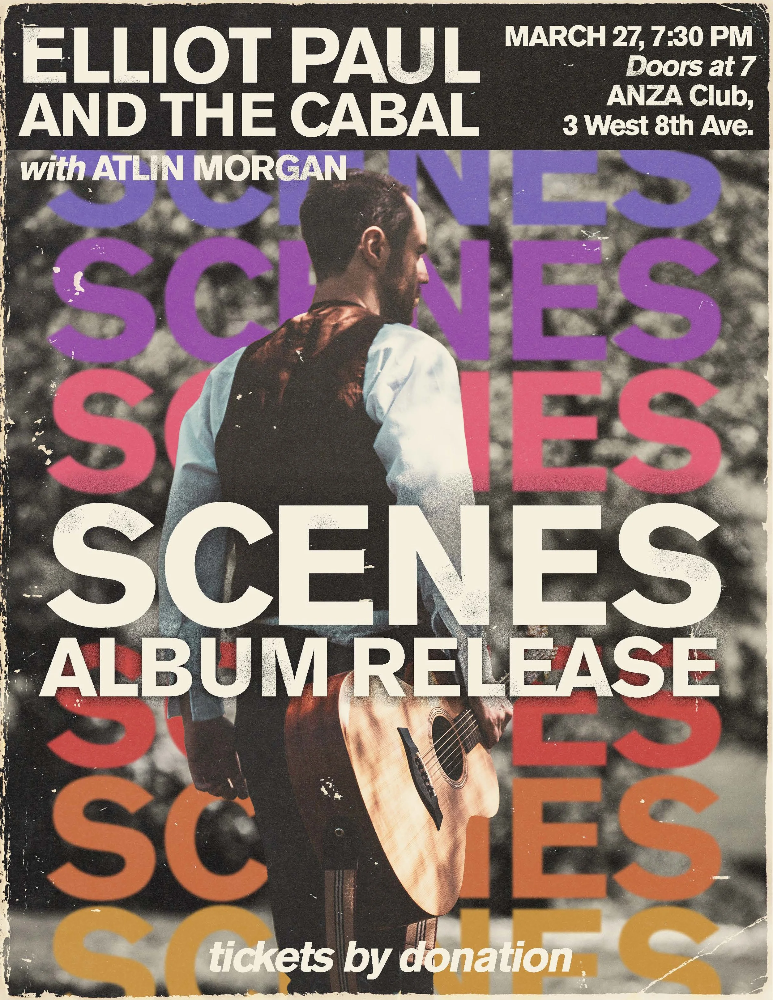 Elliot Paul &amp; The Cabal - "Scenes" Album Release Concert/IPIAT