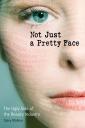 NotJustAPrettyFace1.jpg