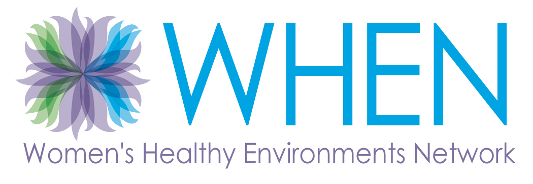 WHEN Women's Healthy Environments Network