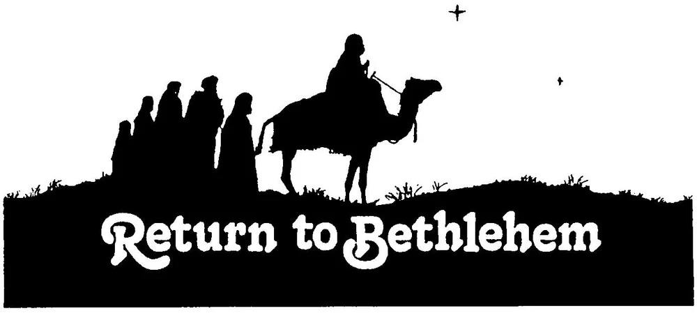 Return to Bethlehem