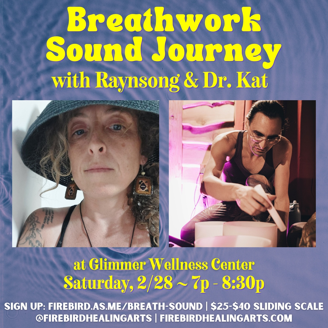 Breath and Sound Journey with Dr. Kat &amp; Raynsong [Portland]