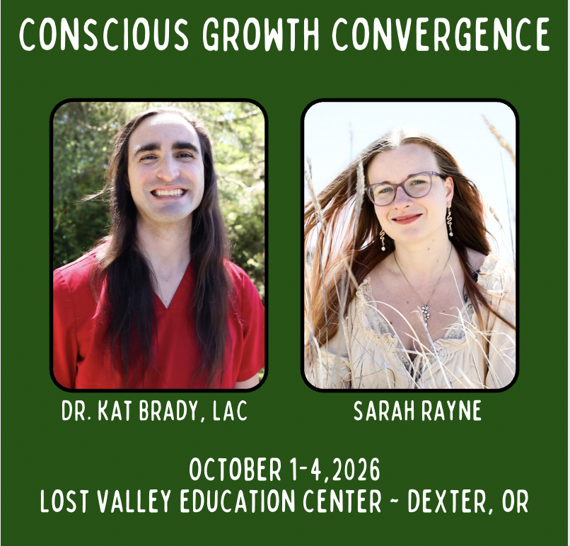 Conscious Growth Convergence ~ 10/1-10/4  [Lost Valley Educational Center]