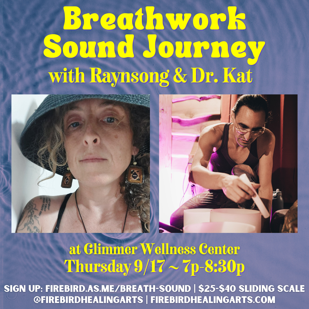 Breathwork &amp; Soundbath Journey with Dr. Kat &amp; Raynsong 
