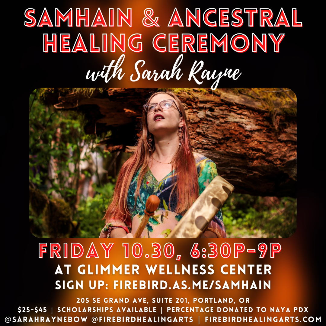 Samhain &amp; Ancestral Healing Ceremony 
