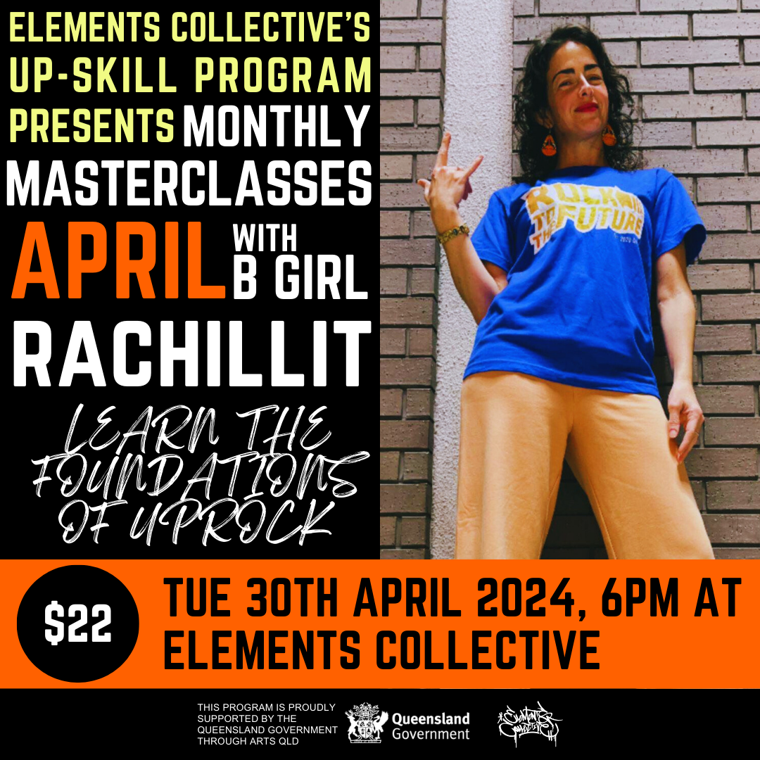 Up-Skill Monthly Masterclass with B-Girl Rachillit