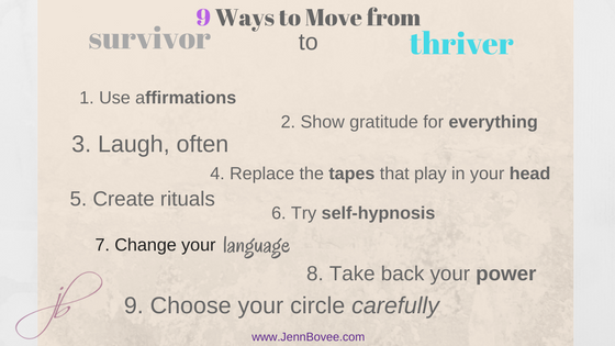9 ways to move from survivor to thriver.png