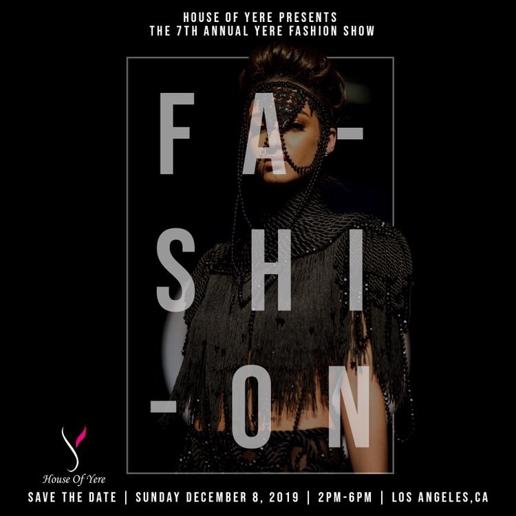 The 7th Annual Yere Fashion Show