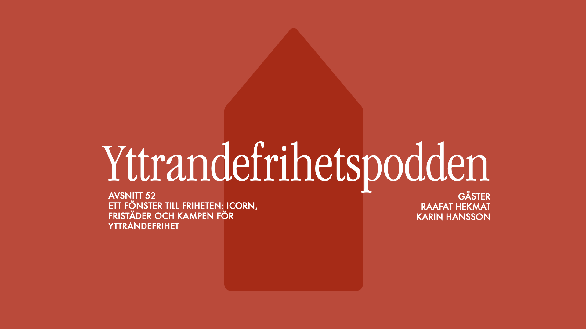 Ett fönster till friheten: ICORN, fristäder och kampen för yttrandefrihet