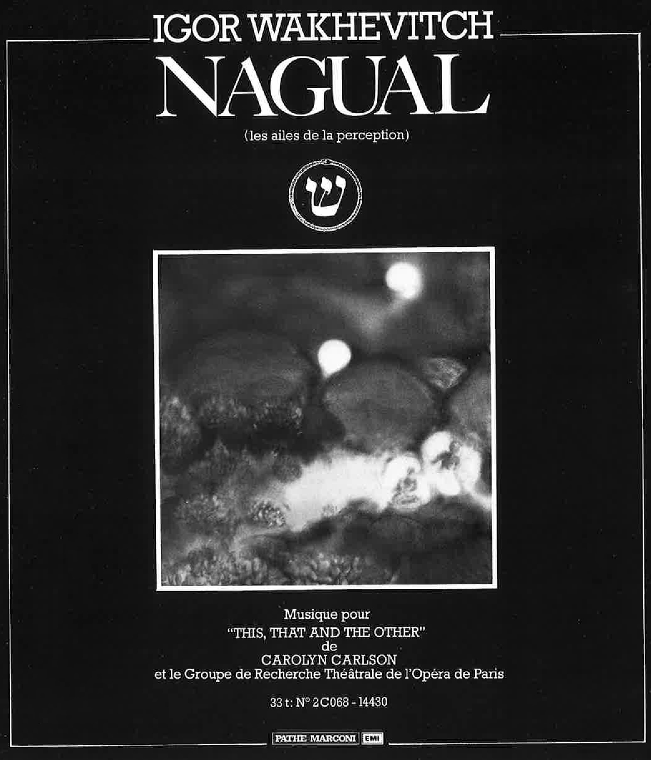 OPERA DE PARIS  PROGRAMME  ENCART NAGUAL ALBUM EMI .jpg