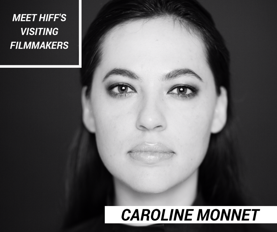 2017 FESTIVAL UPDATE #7: Visting Filmmaker Caroline Monnet 