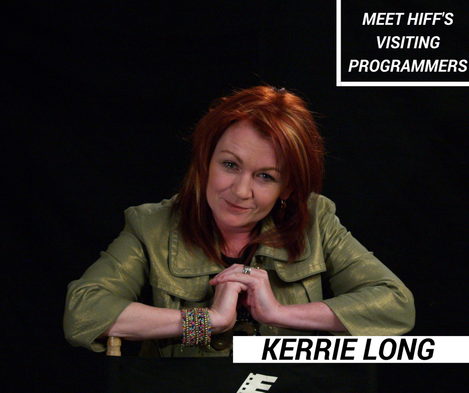 2017 FESTIVAL UPDATE #10: VISITING PROGRAMMER KERRIE LONG