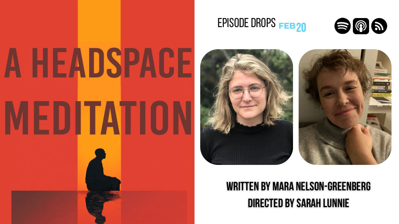 A HEADSPACE MEDITATION by Mara Nelson-Greenberg