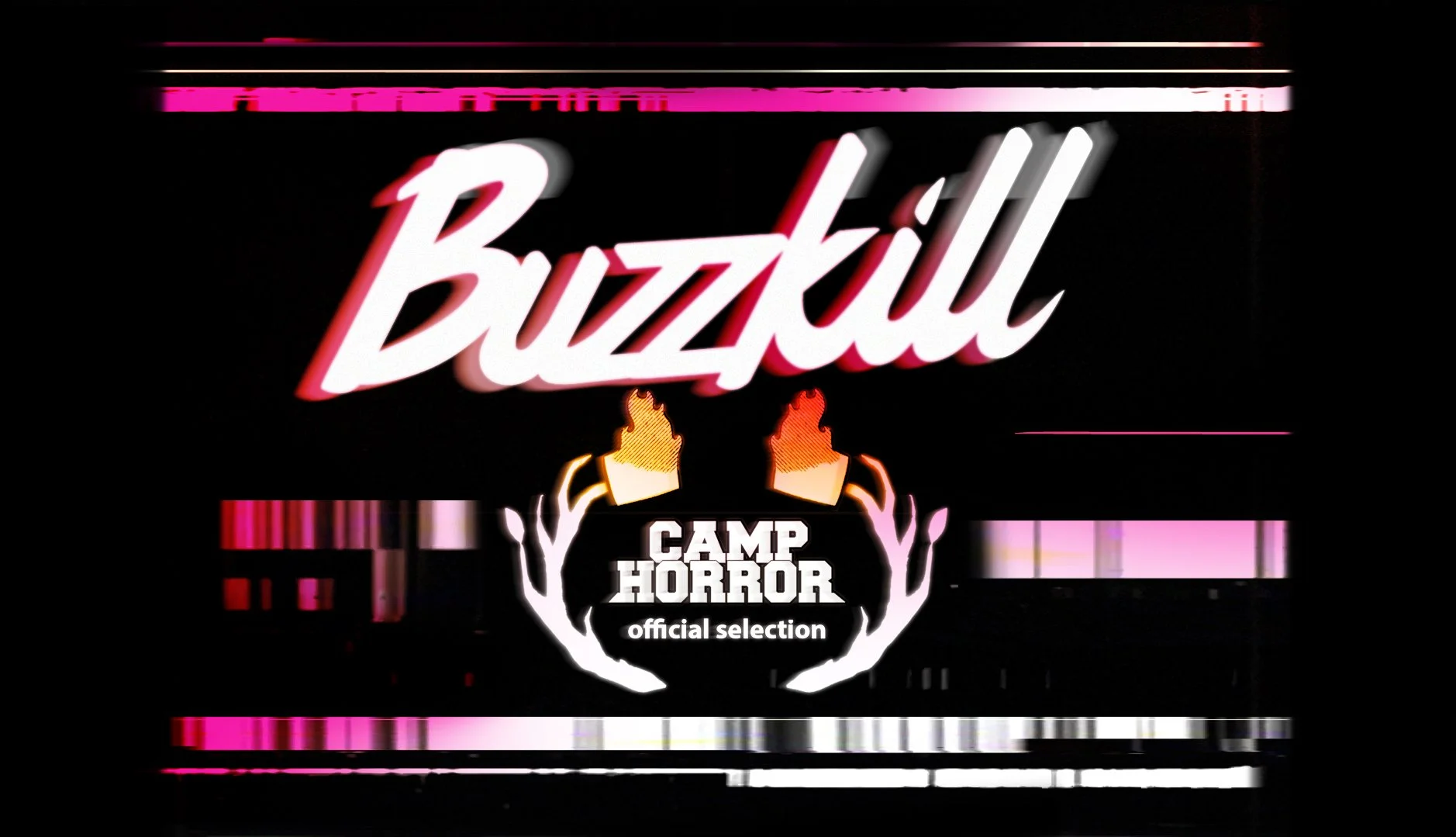 Buzzkill @ the Camp Horror Film Festival