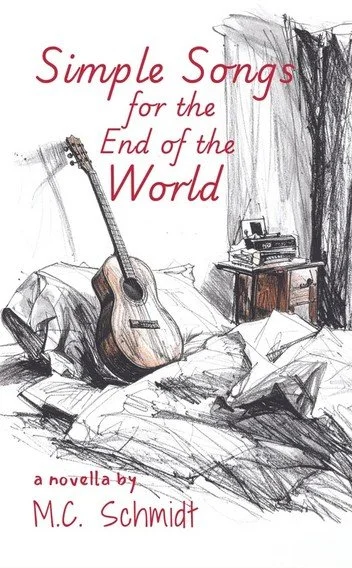 Coming Soon: Simple Songs for the End of the World