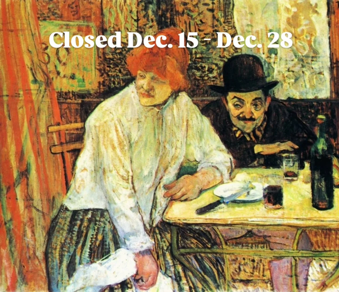 We apologize for the late notice.  We will be closed from Dec. 15th-Dec. 28th. Pre-orders will be available online starting on Mon. Dec. 29th for pick-up on Friday Jan. 2 and  Saturday Jan. 3. 
Hope everyone has a safe and Happy Holiday.  We are look