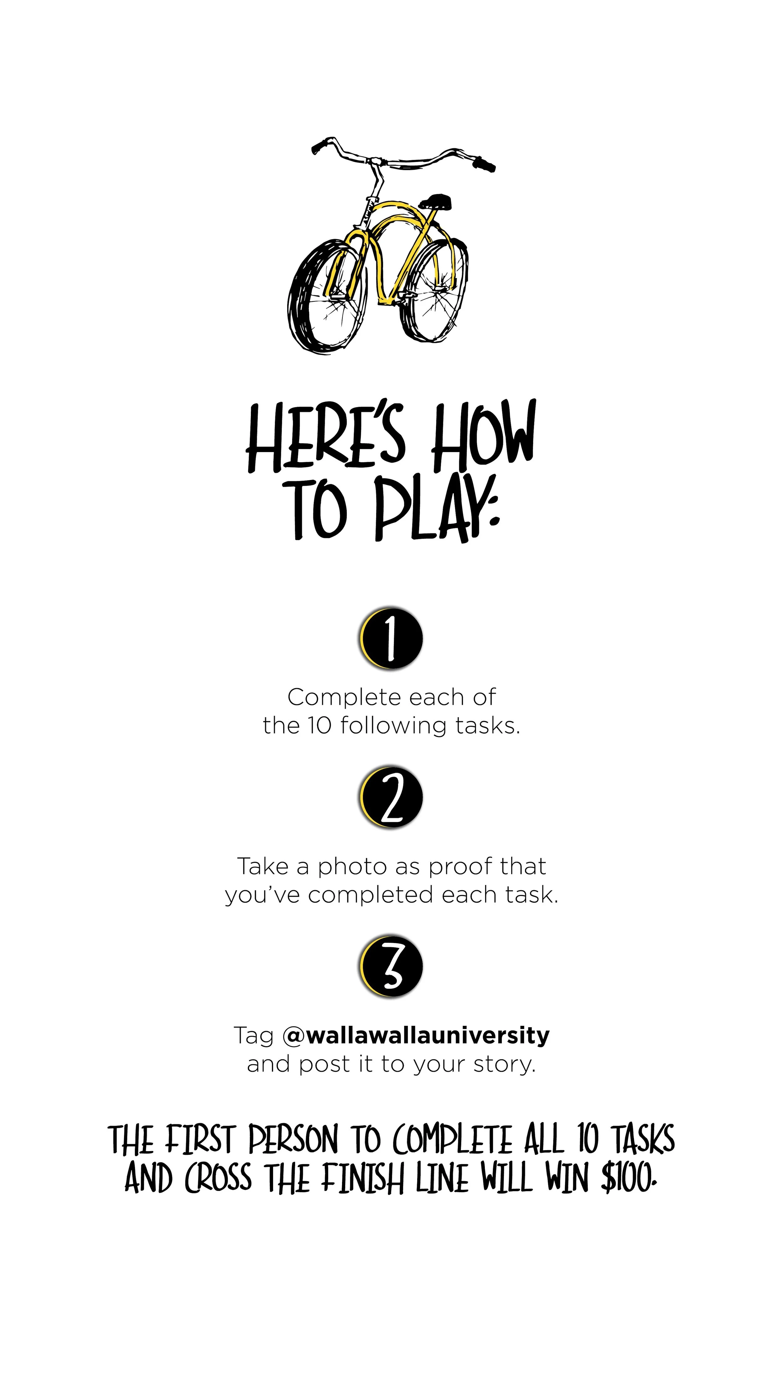 Design: Interactive – Honorable Mention Instagram Scavenger Hunt: WWU U-Days 2019 Alix Harris, Mindy Robinson, Chris Drake WALLA WALLA UNIVERSITY