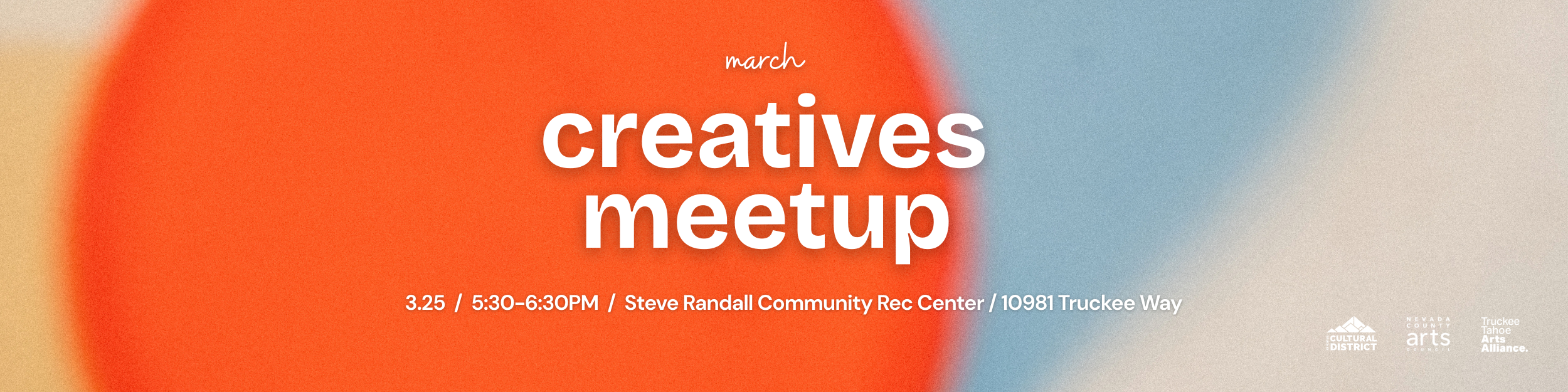 March Creatives Meetup - Truckee