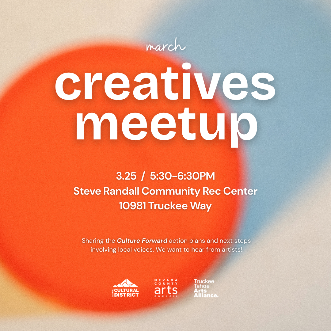 March Creatives Meetup Truckee