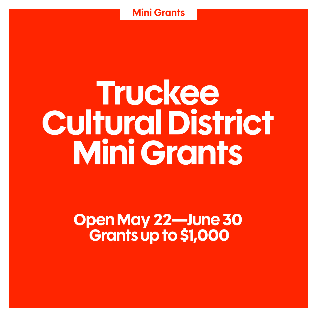 Truckee Cultural District Mini-Grants