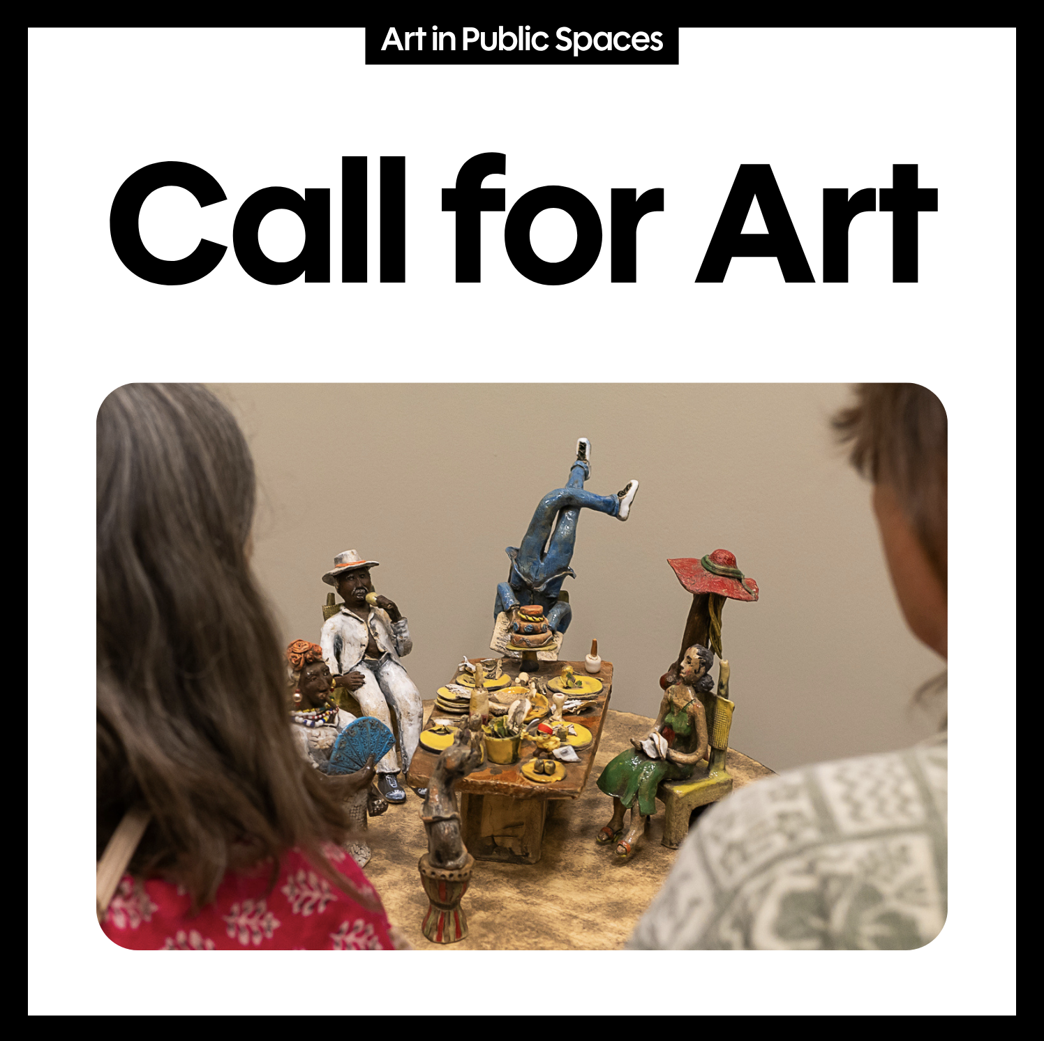 Open Call - Art in Public Spaces