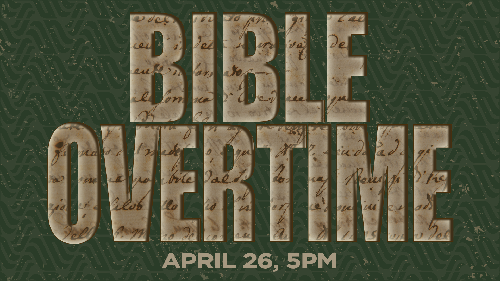 Bible Overtime