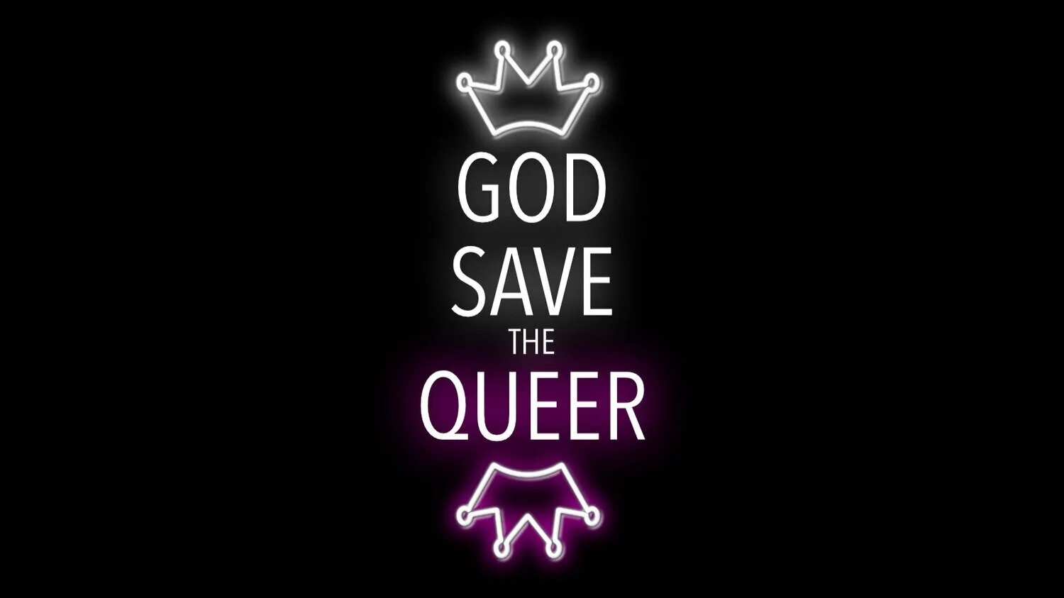 God Save The Queer