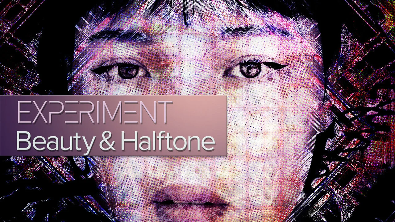 Experiment with Beauty &amp; Halftone