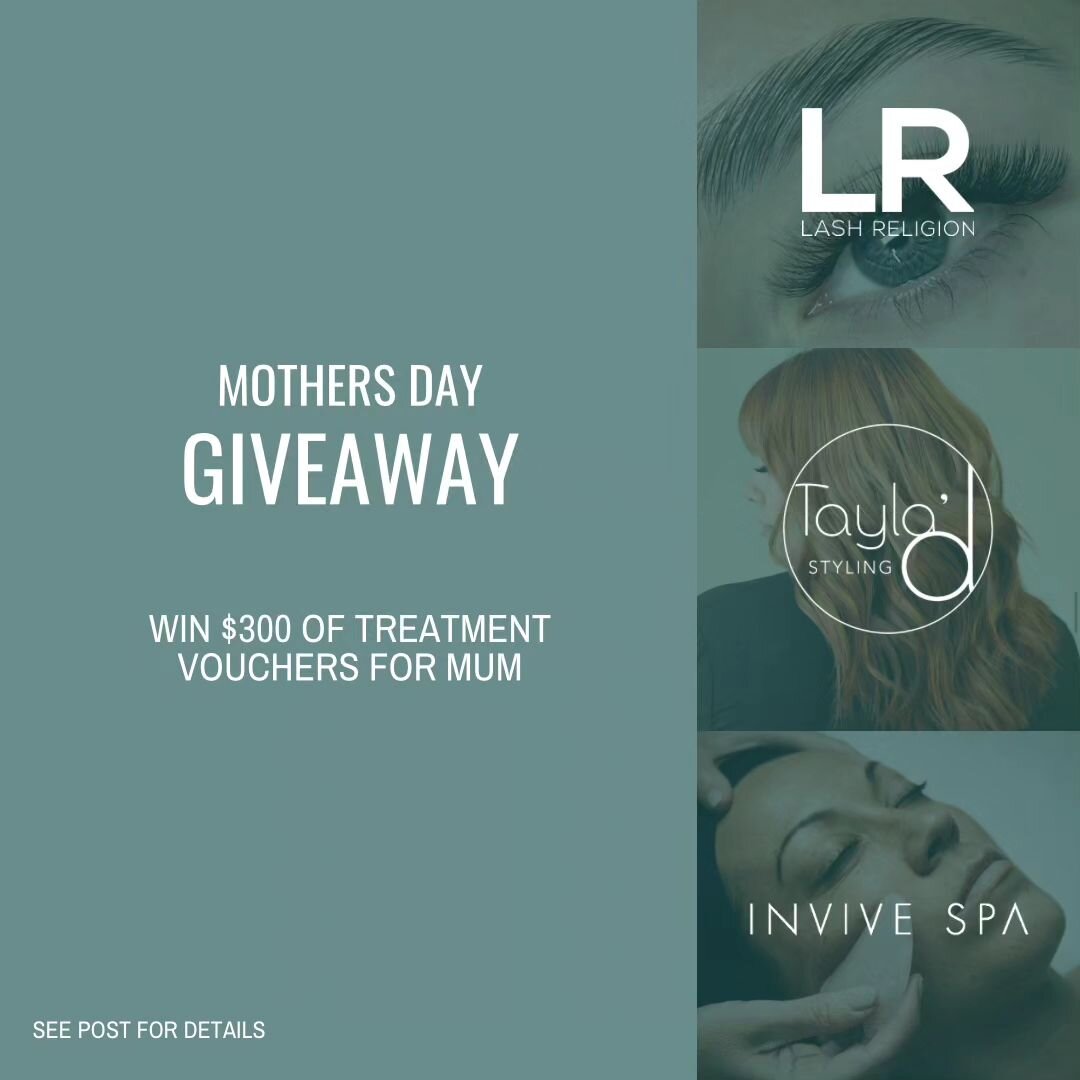 MOTHERS DAY GIVEAWAY

Your favourite local beauty businesses have teamed up to bring you the ultimate Mother's Day pamper giveaway.&nbsp;

Be in to WIN a:
&gt; $100 lash / brow voucher from Lash Religion 
&gt; $100 spa voucher from Invive Spa
&gt; $1