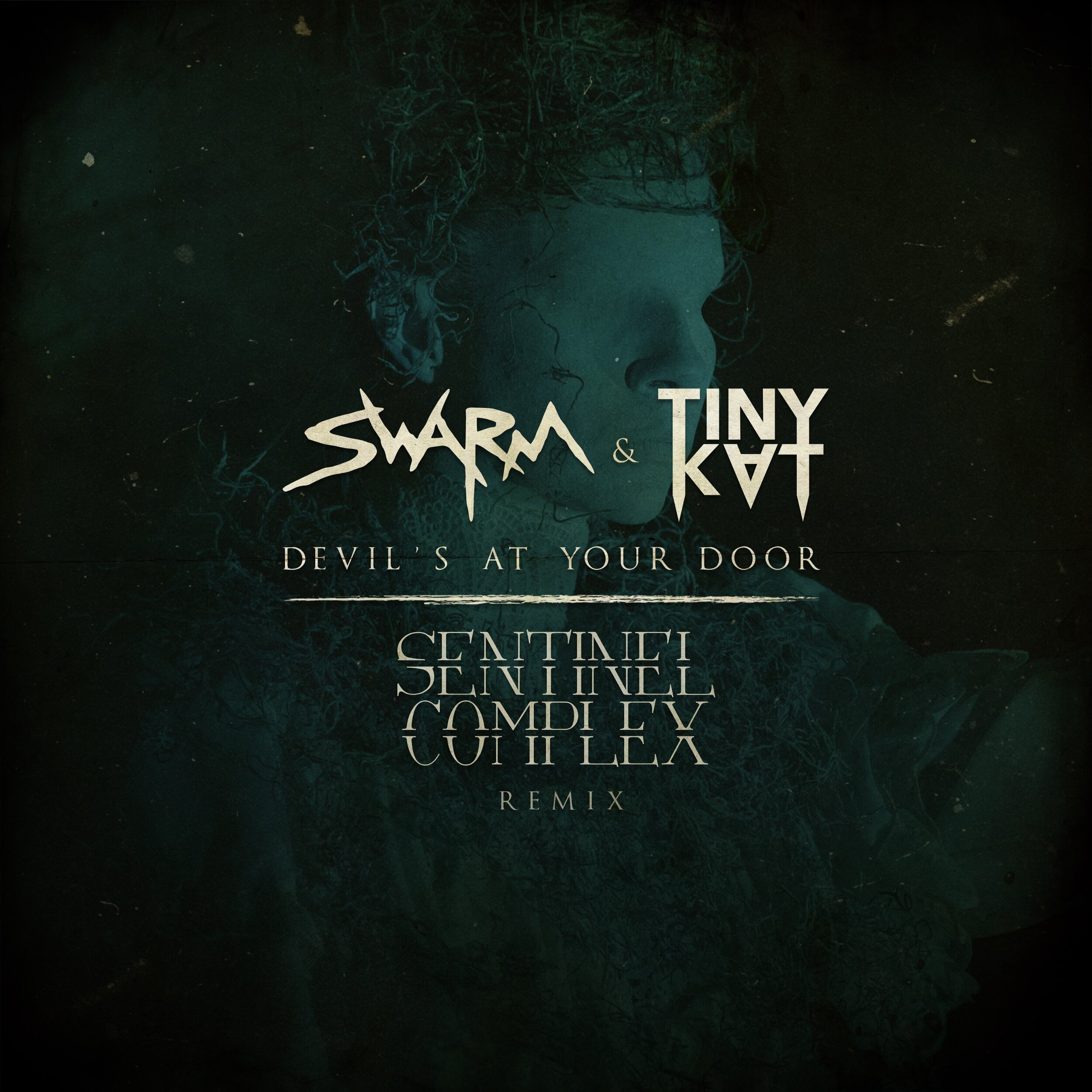Devil's At Your Door (Sentinel Complex Remix)
