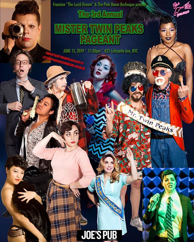 On Father&rsquo;s Day we will crown our new Mr. Twin Peaks! Saturday, June 15th @joespub 11:30pm - don&rsquo;t miss it! There might be some acts you&rsquo;ll never have a chance to see again! 🎟🎟: JoesPub.com ➰$20/25 #twinpeaks #mistertwinpeaks #mis