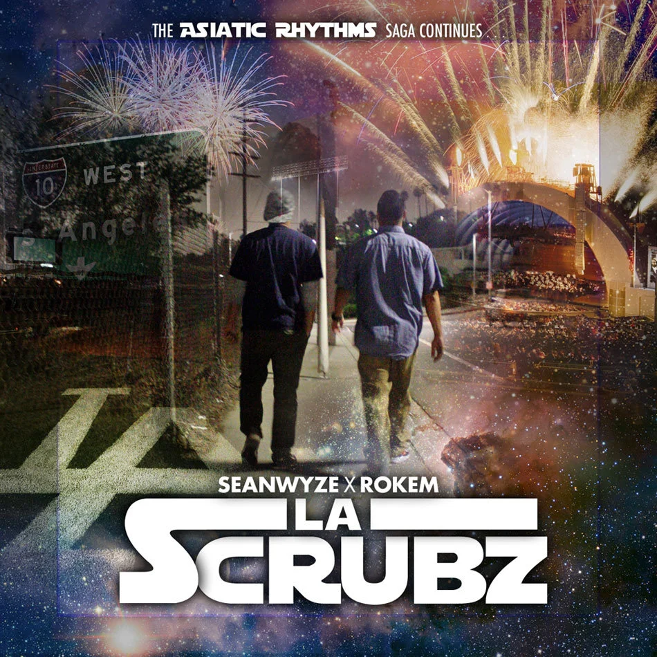 L.A. ScrubZ (Seanwyze X Rokem).jpg