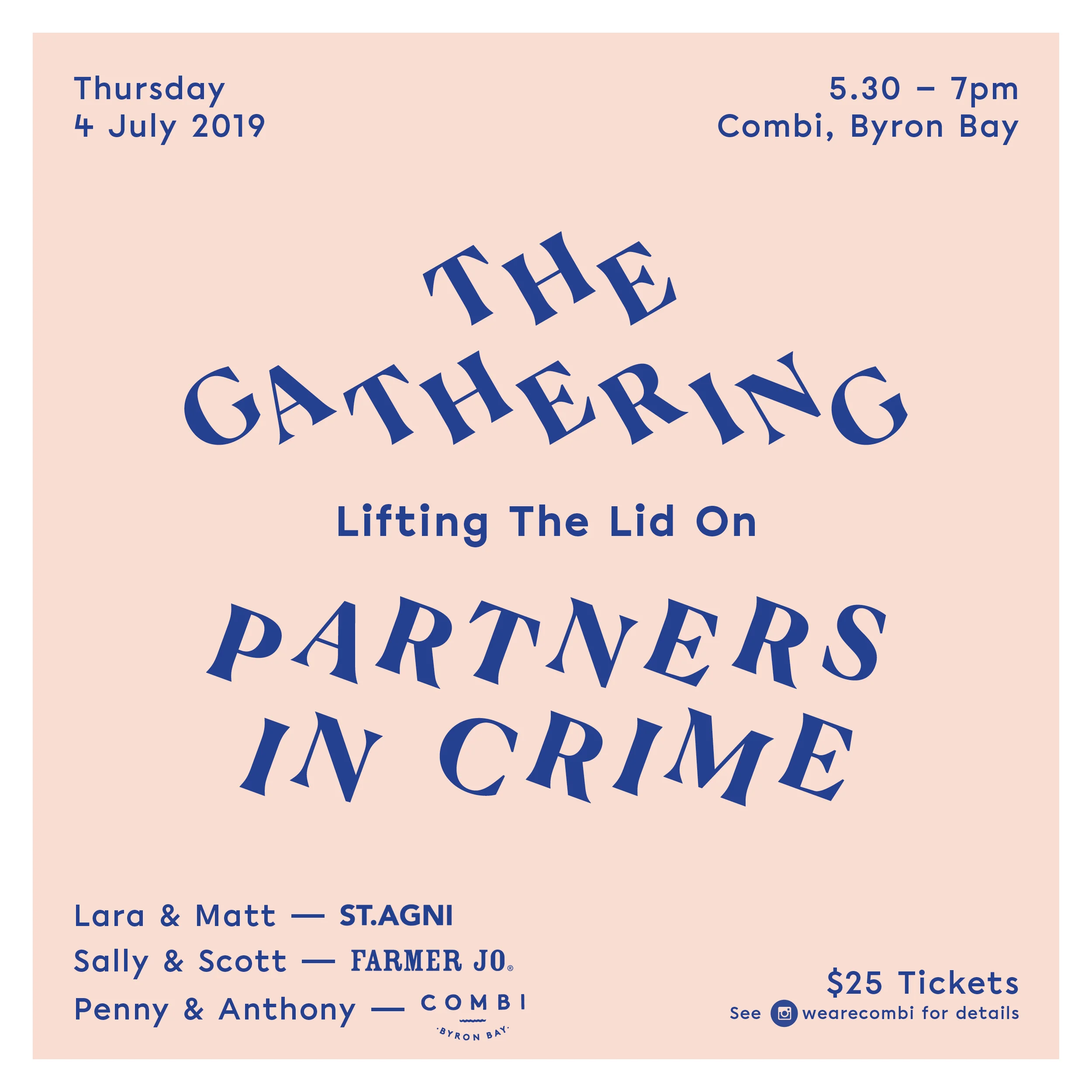4 July: THE GATHERING presents Partners in Crime