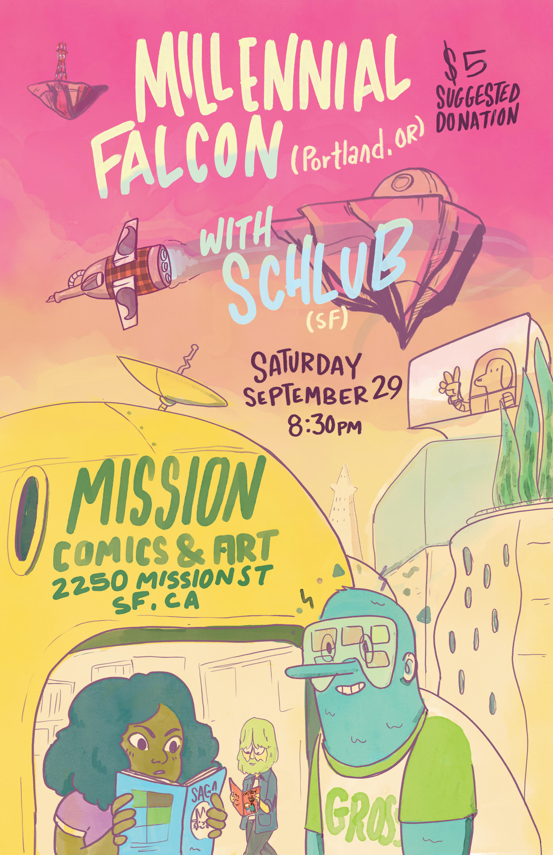Show Poster for Millennial Falcon and Schlub