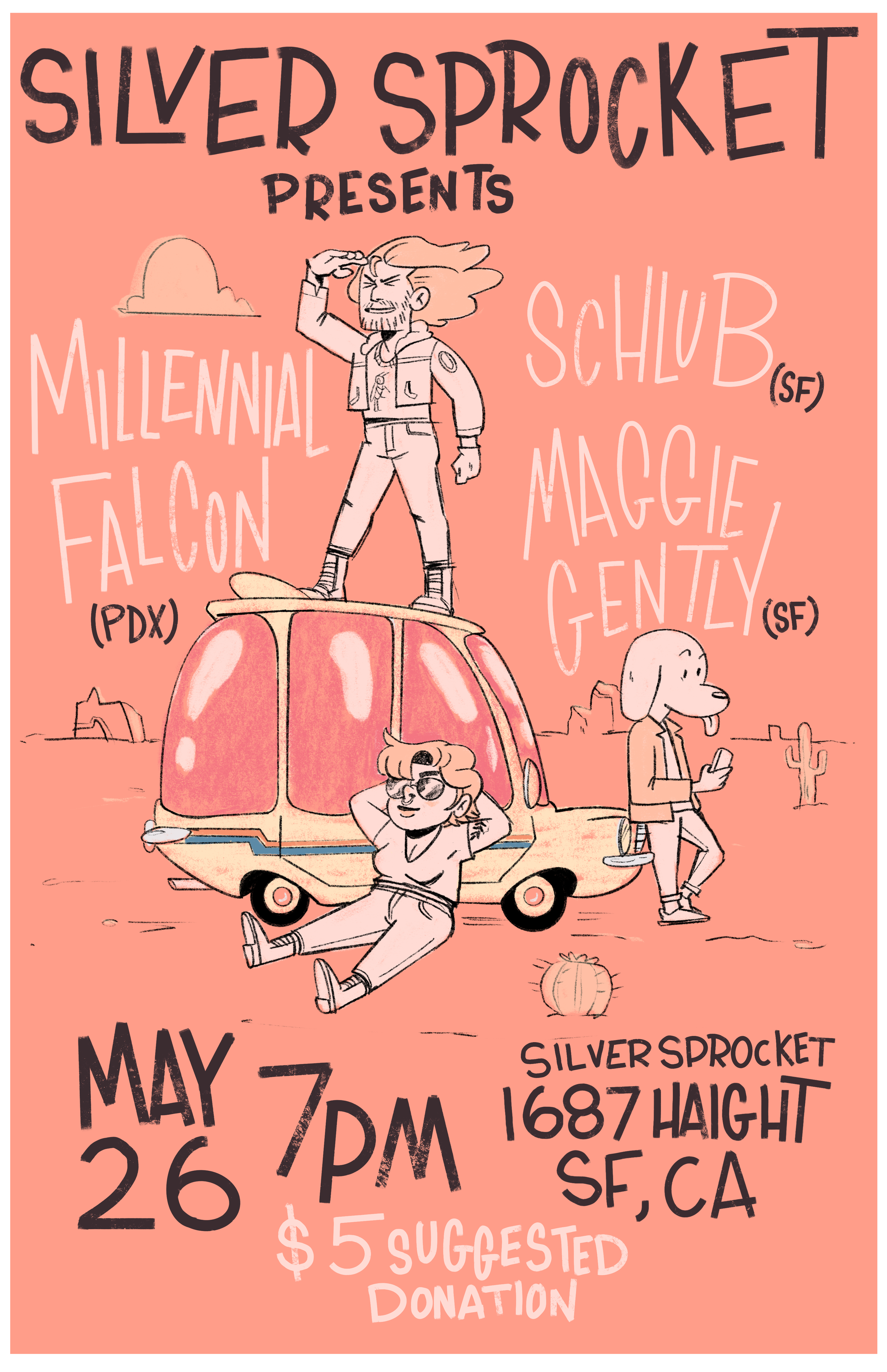 Millennial Falcon/Maggie Gently/Schlub Show Poster 5/26/2019