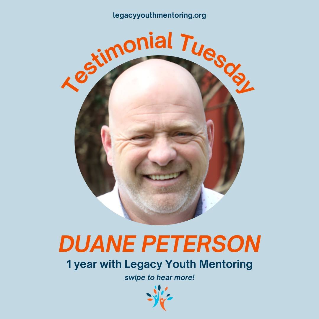🌟Kicking off #TestimonialTuesday with a Legacy Youth Mentoring Veteran, Duane Peterson! Duane previously mentored in another county for over 10 years and has now been with LYM for one year. We are especially thankful for his loyalty and support. Let