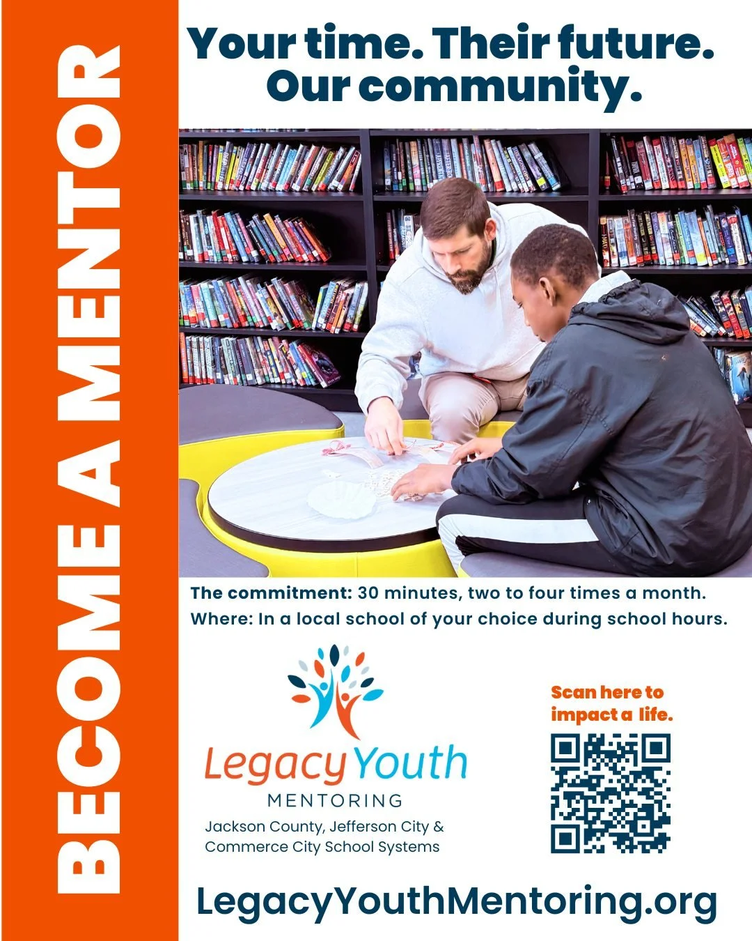 Your time. Their future. Passing the torch to the next generation is the greatest investment you can make in OUR community.

Our mission at Legacy Youth Mentoring is to help local students discover their unique strengths and guide them toward persona
