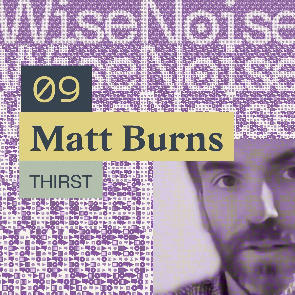 WiseNoise 09: Matt Burns