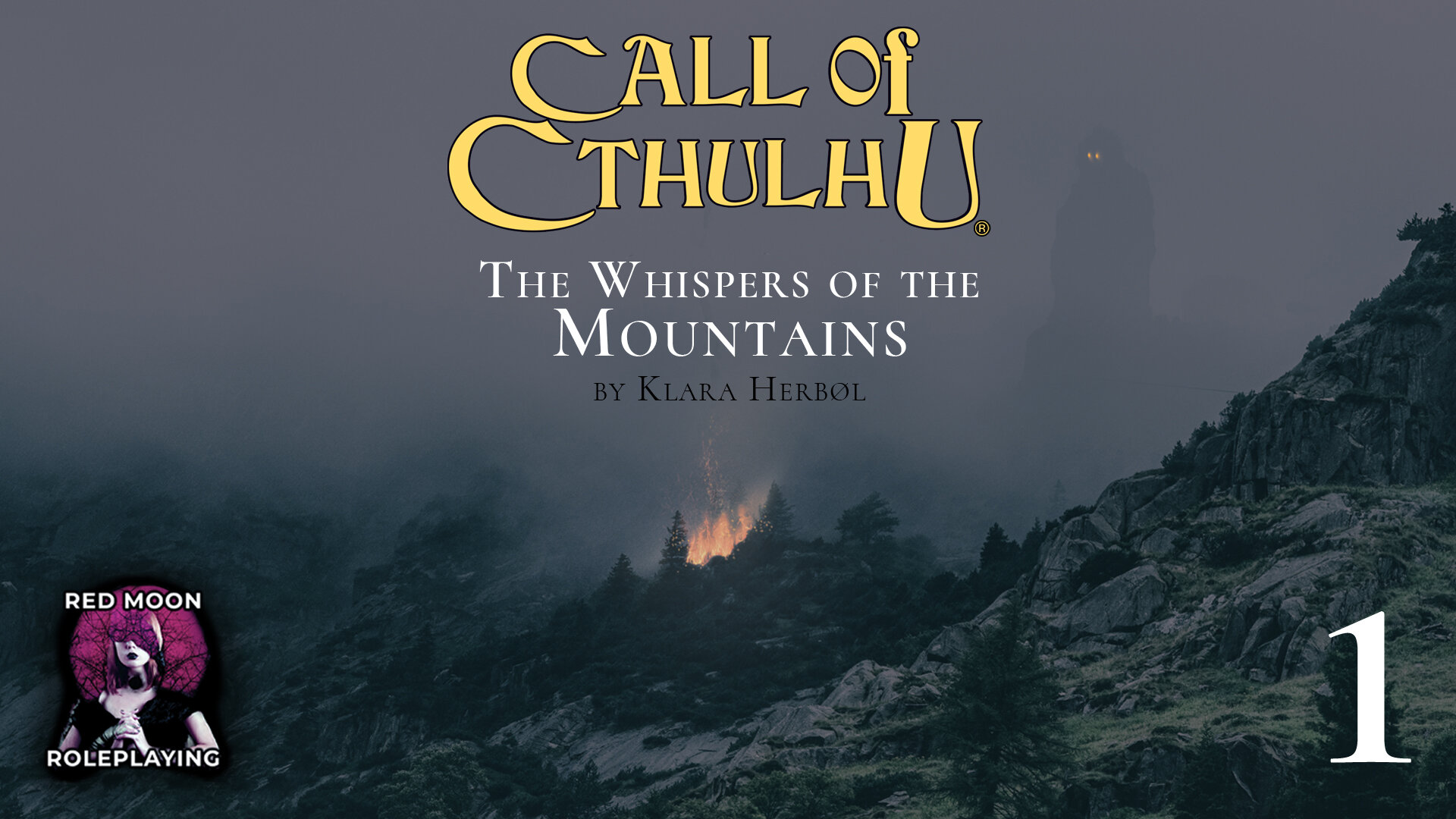 Call of Cthulhu: The Whispers the Mountains 01 — Red Moon Roleplaying