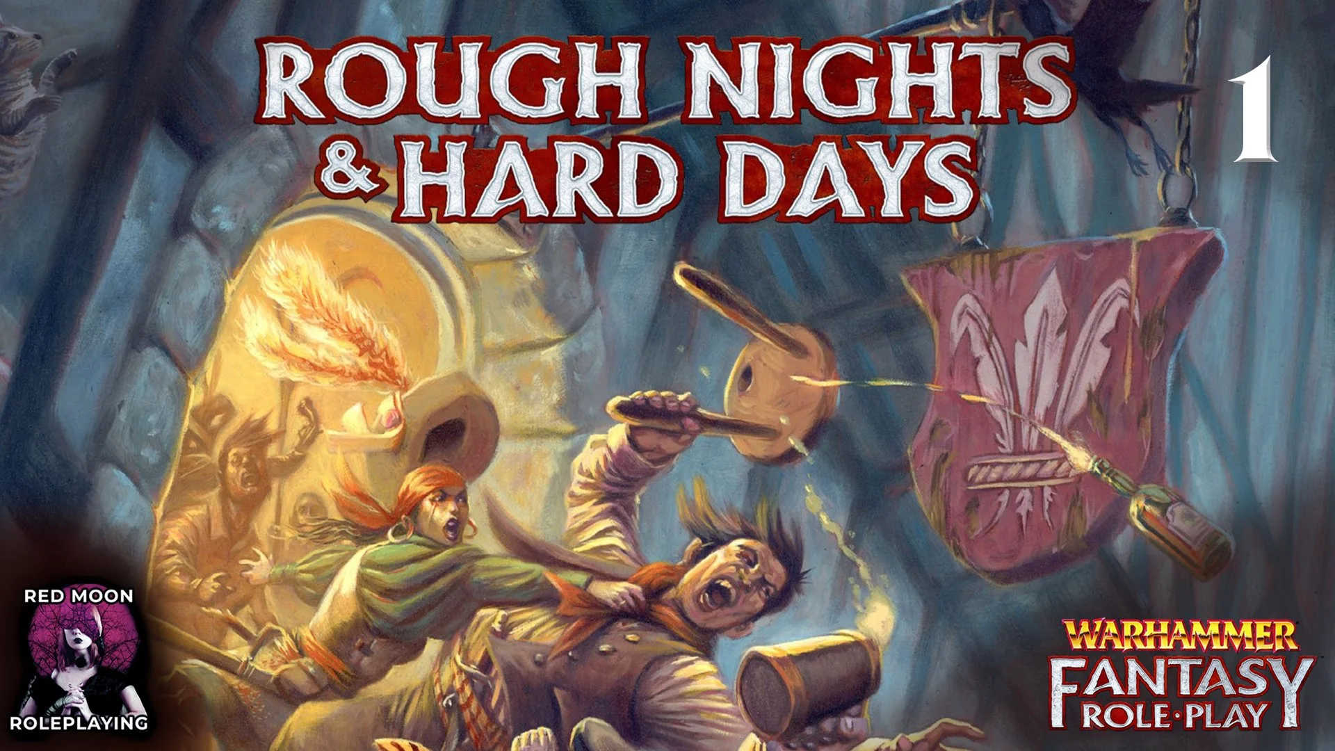 Warhammer Fantasy Roleplay: Rough Nights & Hard Days 01, Patreon